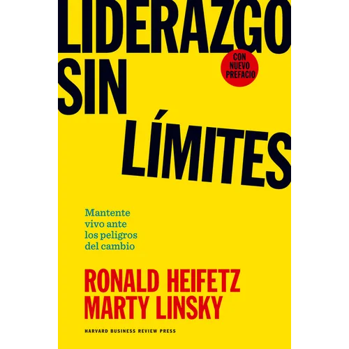 Liderazgo Sin Límites (Leadership on the Line Spanish Edition)