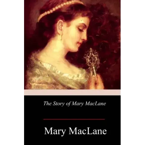 The Story of Mary MacLane