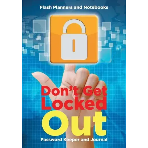 Don't Get Locked Out: Password Keeper and Journal