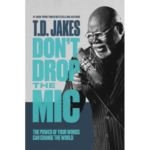 Don't Drop the MIC: The Power of Your Words Can Change the World