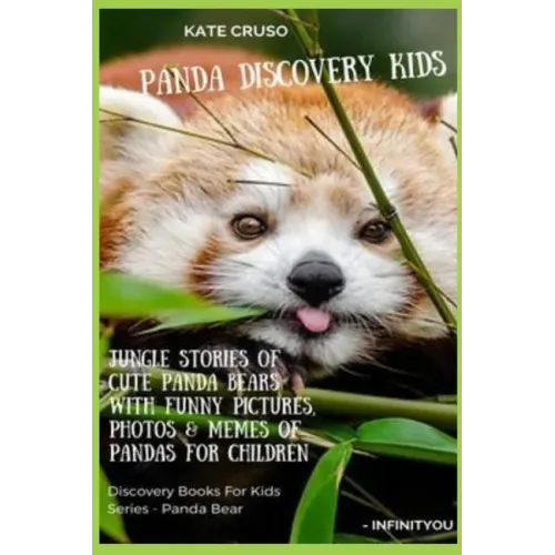 Panda Discovery Kids: Jungle Stories of Cute Panda Bears with Funny Pictures, Photos & Memes of Pandas for Children