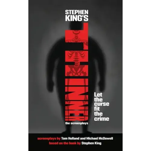 Stephen King's Thinner: The Original Screenplay