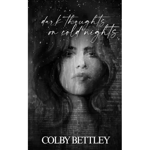 Dark Thoughts On Cold Nights