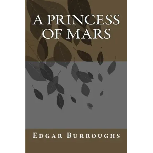 A Princess of Mars
