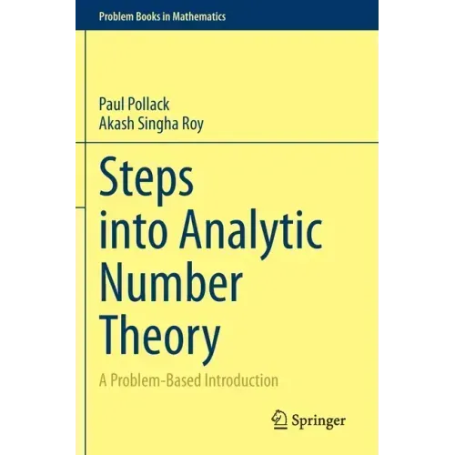 Steps Into Analytic Number Theory: A Problem-Based Introduction