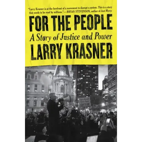 For the People: A Story of Justice and Power