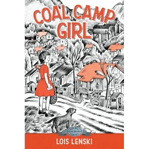 Coal Camp Girl