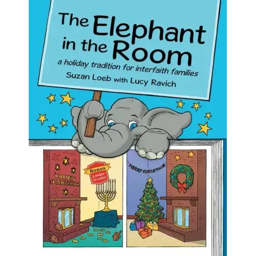 The Elephant in the Room: a holiday tradition for interfaith families