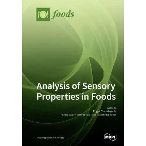 Analysis of Sensory Properties in Foods