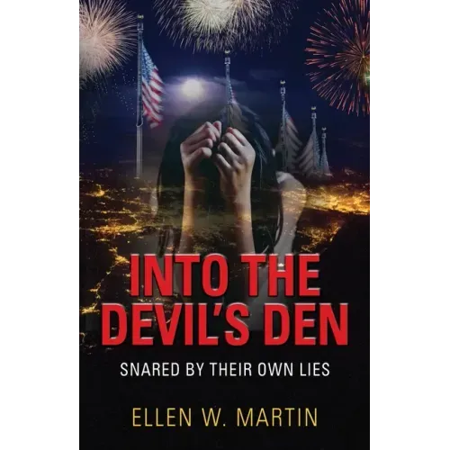 Into the Devil's Den: Snared by Their Own Lies