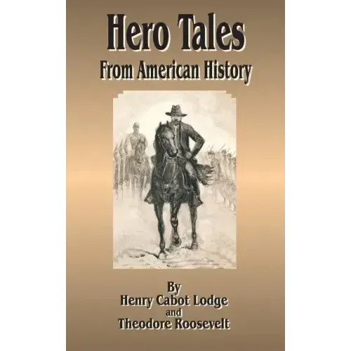 Hero Tales: From American History