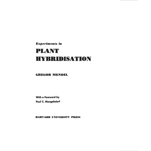 Experiments in Plant Hybridisation