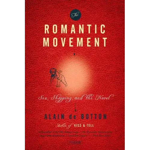 The Romantic Movement: Sex, Shopping, and the Novel