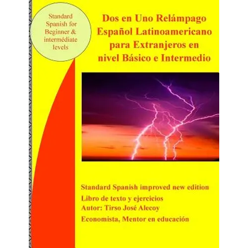 Dos en Uno Relámpago español latinoamericano para extranjeros en nivel básico e intermedio: Spanisch for beginner and intermediate
