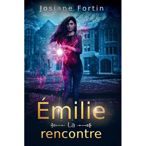 Émilie: La rencontre