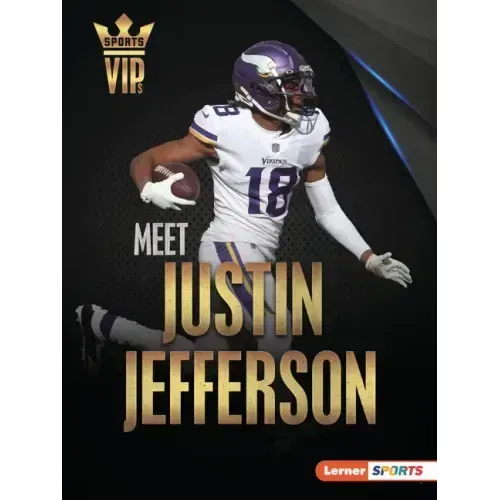 Meet Justin Jefferson: Minnesota Vikings Superstar