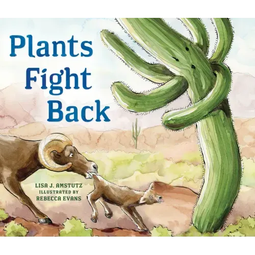 Plants Fight Back: Discover the Clever Adaptations Plants Use to Survive!