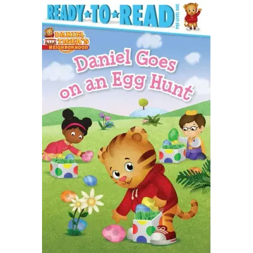 Daniel Goes on an Egg Hunt: Ready-To-Read Pre-Level 1