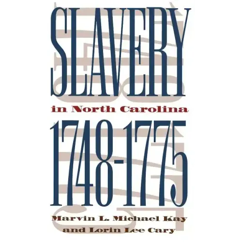 Slavery in North Carolina, 1748-1775