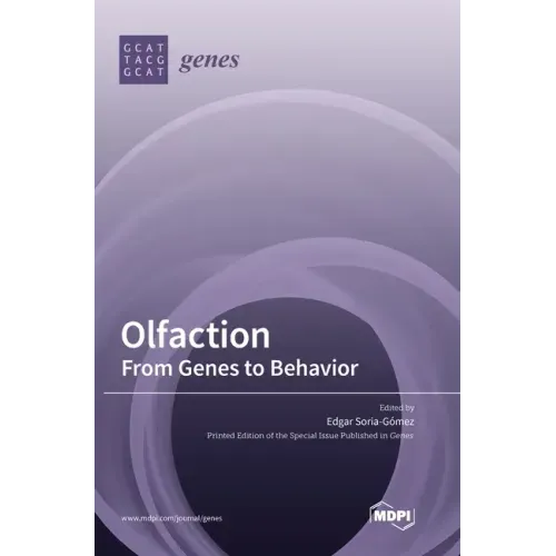 Olfaction: From Genes to Behavior