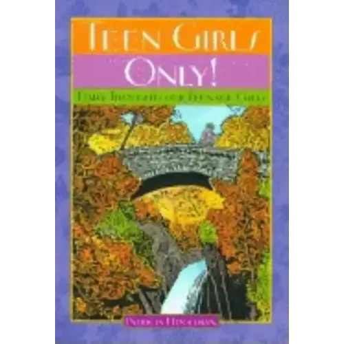 Teen Girls Only!: Daily Thoughts for Teenage Girls