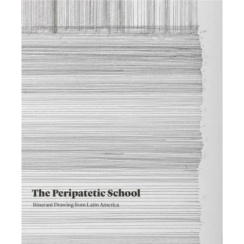 The Peripatetic School: Itinerant Drawing from Latin America