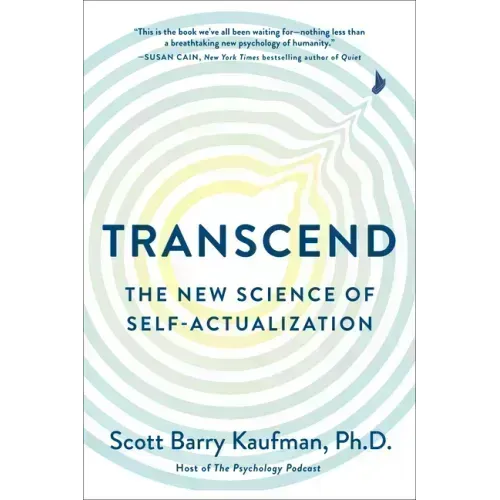 Transcend: The New Science of Self-Actualization