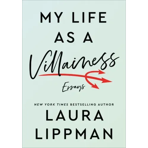 My Life as a Villainess: Essays