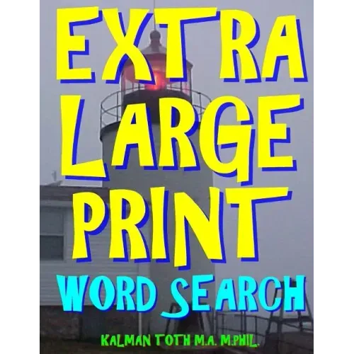 Extra Large Print Word Search: 133 Giant Print Word Search Puzzles