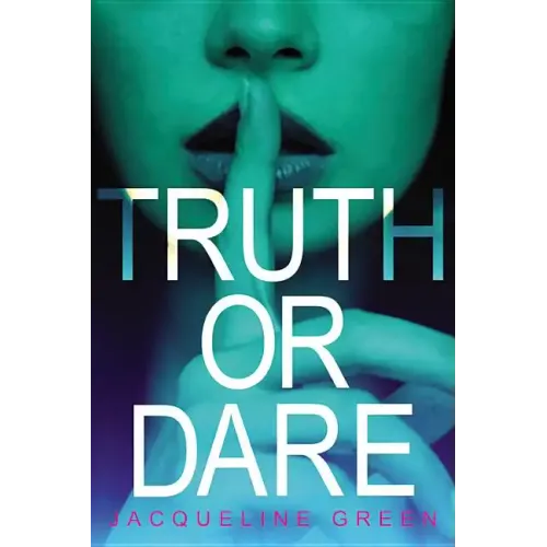 Truth or Dare