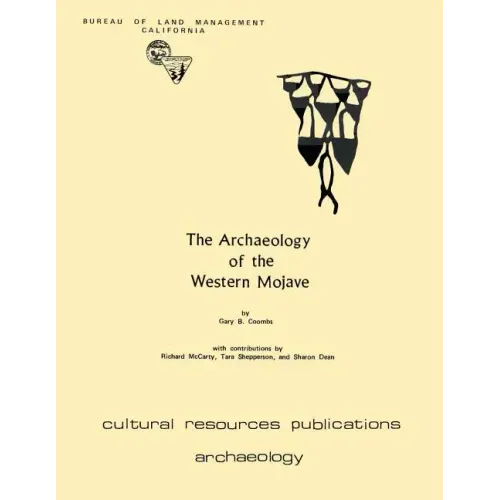 The Archaeology of the Western Mojave