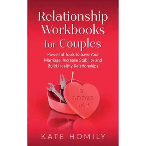 Relationship Workbooks for Couples - 3 Books in 1