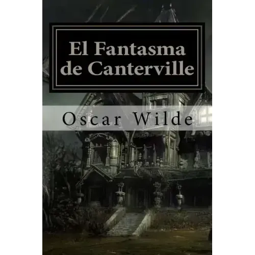 El Fantasma de Canterville (Spanish) Edition