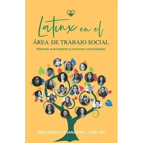 Latinx en el Área de Trabajo Social: Historias que inspiran y conectan comunidades