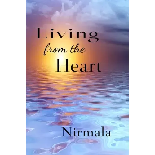 Living From The Heart