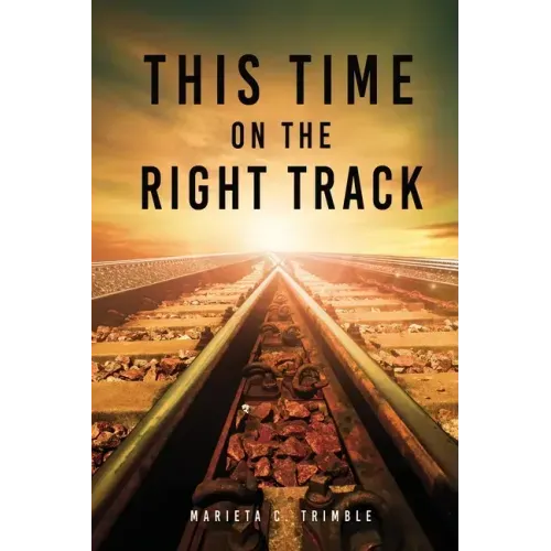 This Time On The Right Track