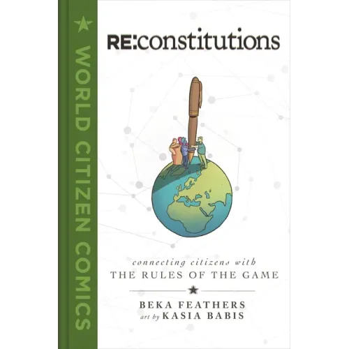RE: Constitutions: Connecting Citizens with the Rules of the Game