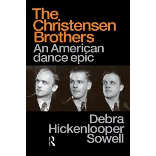 Christensen Brothers: An American Dance Epic