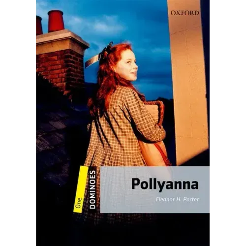 Dominoes: Level 1: 400-Word Vocabularypollyanna