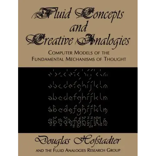 Fluid Concepts and Creative Analogies