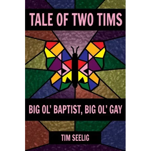 Tale of Two Tims: Big Ol' Baptist, Big Ol' Gay