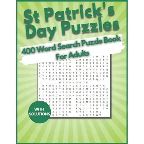 St. Patrick's Day Word Search 400 Puzzles Book for Adults: find 400 Word Search Puzzle Large Print Book for Adults, Seniors, And Teens, young Kid. An