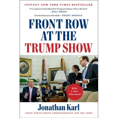 Front Row at the Trump Show
