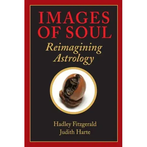 Images of Soul: Reimagining Astrology