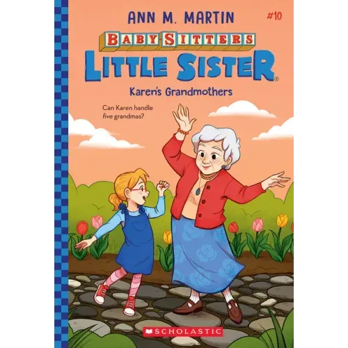 Karen's Grandmothers (Baby-Sitters Little Sister #10)