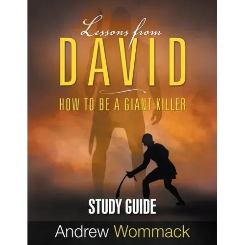 Lessons From David Study Guide: How to be a Giant Killer