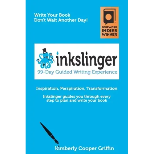 Inkslinger - 99-Day Guided Writing Experience