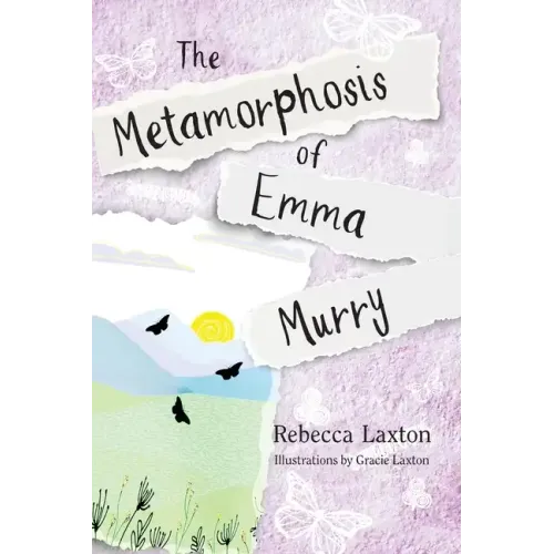 The Metamorphosis of Emma Murry
