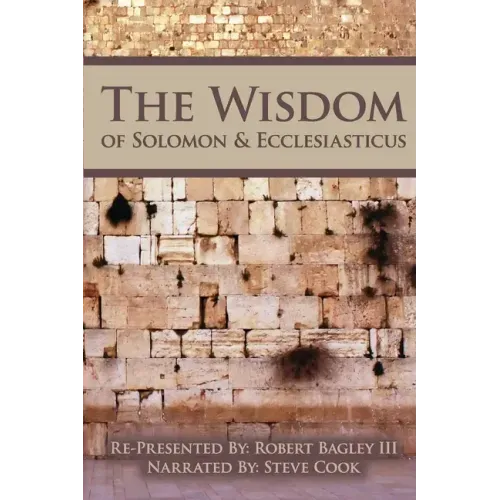 The Wisdom of Solomon And Ecclesiasticus