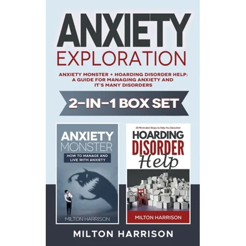 Anxiety Exploration 2-in-1 Box Set